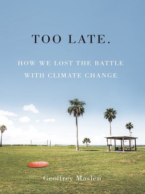 cover image of Too Late.